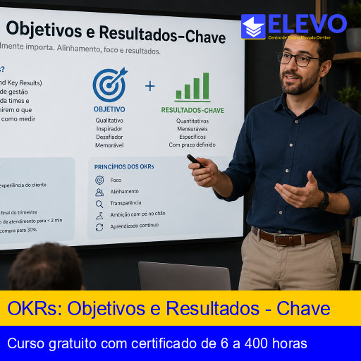 OKRs: Objetivos e Resultados - Chave